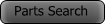 PARTS SEARCH